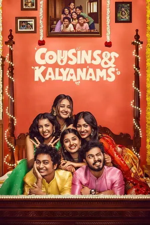 Cousins and Kalyanams 2026 Season 1 Hindi Audio WEB-DL | Hindi Dubbed Movie [EP 25 TO 28 ADDED]